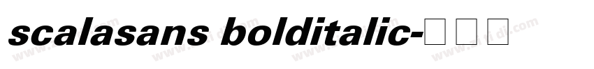 scalasans bolditalic字体转换